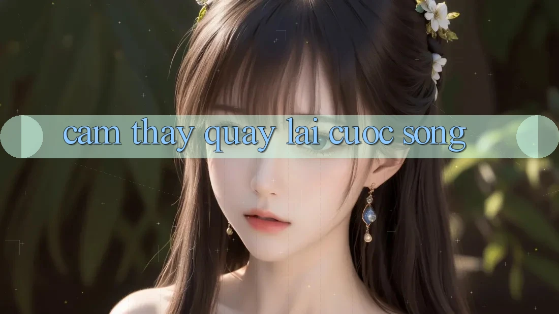 Cảm thấy Quay lại Cuộc Sống