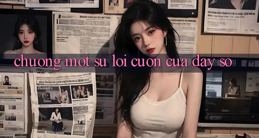 Chương Một: Sự Lôi cuốn Của Dãy Số