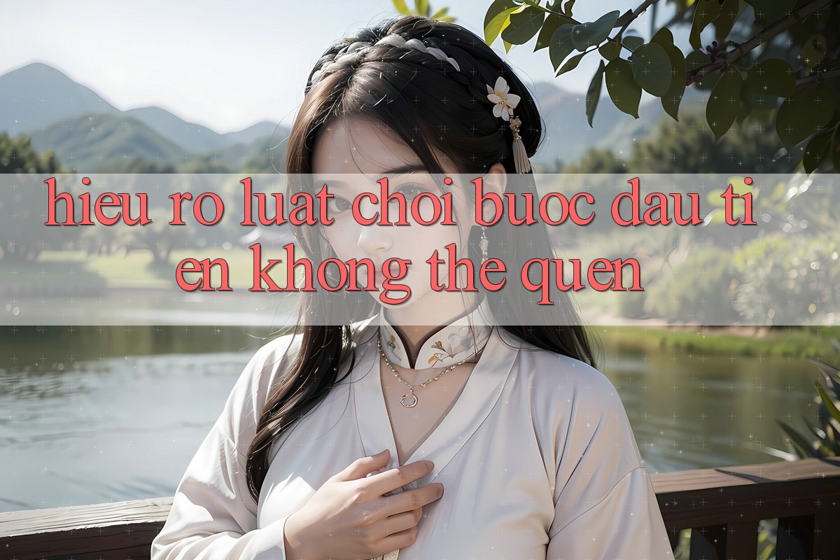 Hiểu Rõ Luật Chơi: Bước Đầu Tiên Không Thể Quên