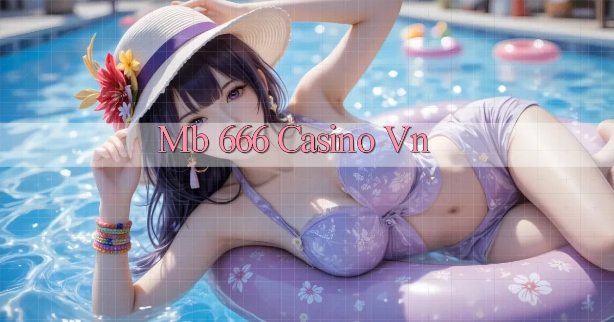 mb 666 casino vn