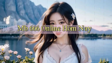mb 666 online hôm nay