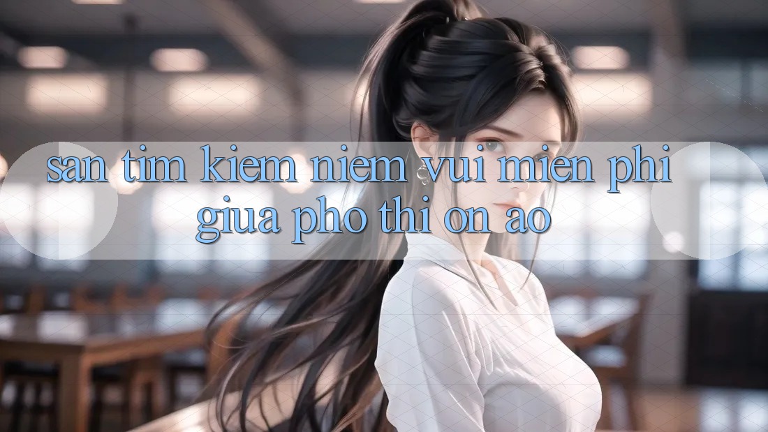 Săn tìm Kiếm Niềm Vui Miễn Phí Giữa Phố Thị Ồn Ào