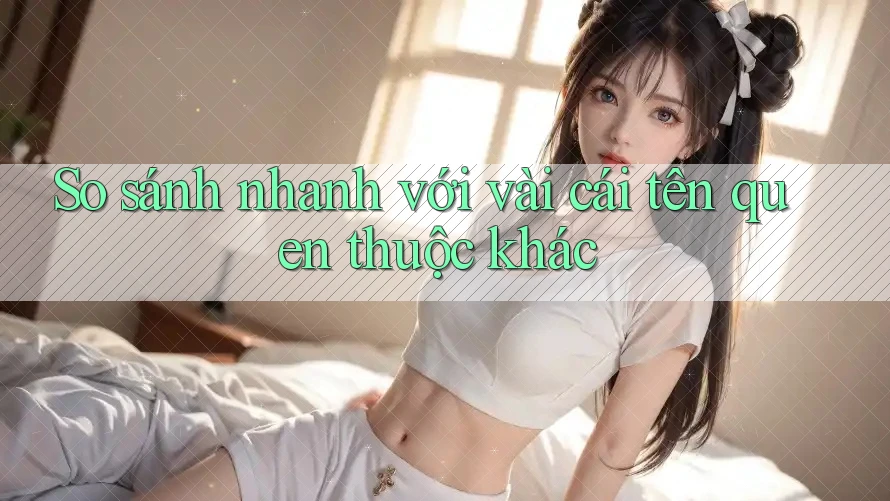 So sánh nhanh với vài cái tên quen thuộc khác