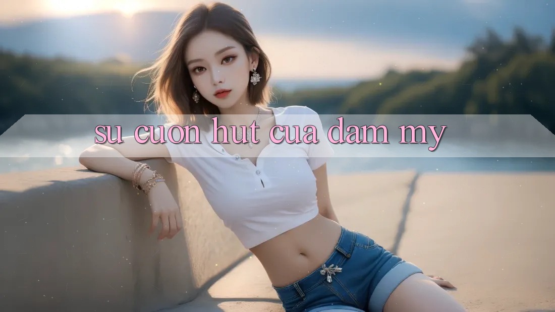 Sự Cuốn hút Của Đam Mỹ