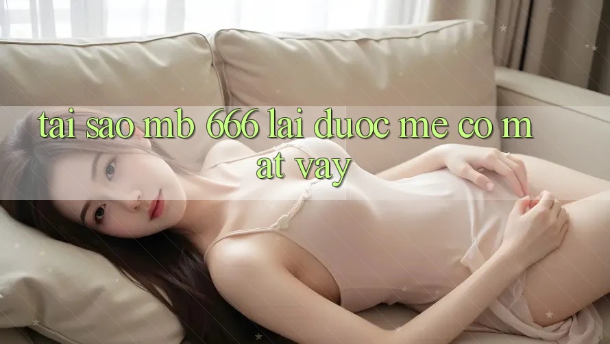 Tại sao MB 666 lại được mê có mặt vậy?