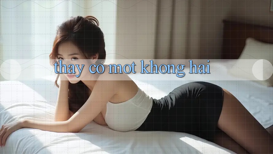 Thấy Có Một Không Hai