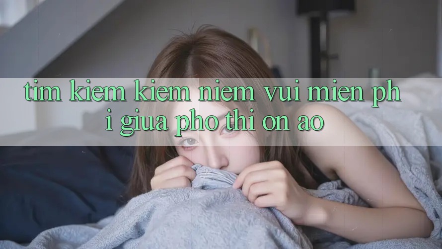 Tìm kiếm kiếm Niềm Vui Miễn Phí Giữa Phố Thị Ồn Ào