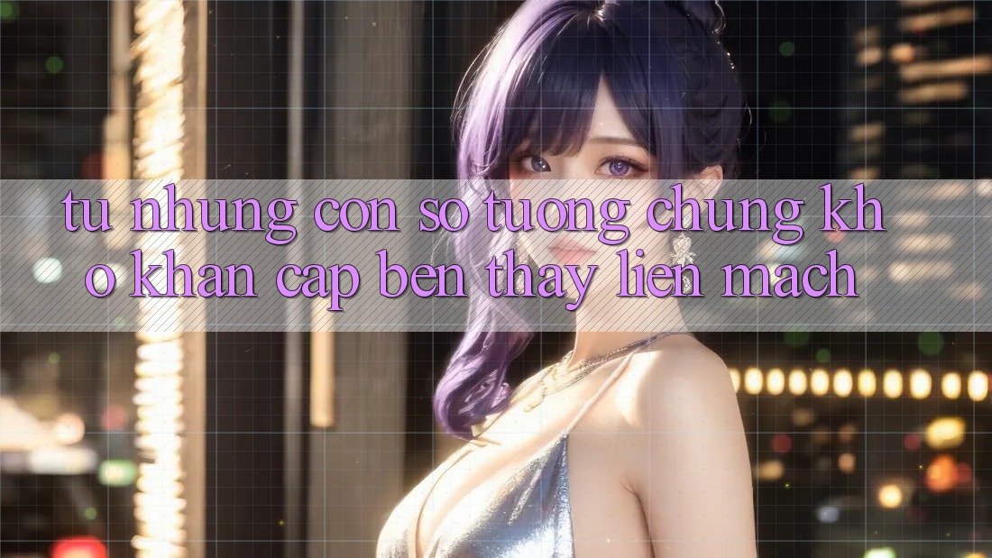 Từ Những Con Số Tưởng Chừng Khô Khan Cập bến Thấy Liền mạch